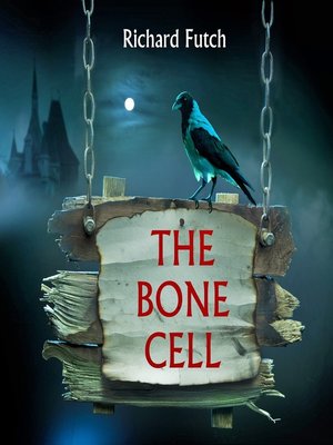 cover image of The Bone Cell